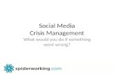 Crisis Management in Social Media