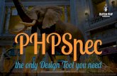 Dutch PHP Conference - PHPSpec 2 - The only Design Tool you need