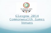 Glasgow 2014 Commonwealth Games Venues