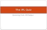 The IPL Quiz Answers