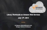 AWS Webcast - Library Storage Webinar