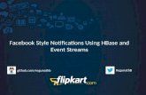 Facebook style notifications using hbase and event streams