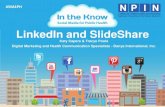 In the Know: LinkedIn & SlideShare for Public Health Webcast Presentation