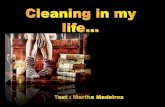 Cleaning in my life