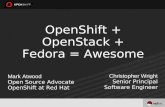 Openshift + Openstack + Fedora = Awesome