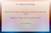 Jokes for Kids: 21 Clean and Funny Jokes for Kids!
