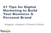 21 Useful Tips for Digital Content Marketing to Build Your Business and Personal Brand
