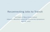 NJ Future Evans bloustein 20th anniv reconnecting jobs to transit 4 26-12