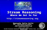 Stream Reasoning: Where We Got So Far
