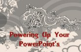 Powering Up Your PowerPoints