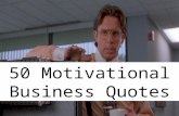 50 Motivational Business Quotes