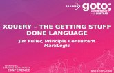 XQuery - The GSD (Getting Stuff Done) language