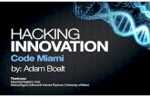 Hacking Innovation // Code Miami // University of Miami