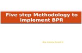 Five Step Methodology To Implement Bpr