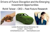 Rohit Talwar   Drivers of Disruption and Opportunity - LBS Enterprise 100 - July 3rd 2014