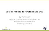 NEPA BlogCon 2013 - Social Media for #SmallBiz 101