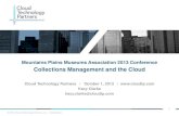 MPMA 2013  - Leveraging the Cloud for Museum Collections