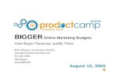 How Personas Justify Bigger Online Marketing Budgets