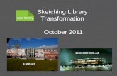Sketching library transformation US/Salt Lake City eg.  oct. 2011 presentation