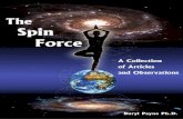 The Spin Force - A Collection of Articles & Experiments 2nd Edition