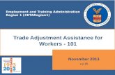 Trade 101 - A Summary of the Trade Adjustment Assistance for Workers Program
