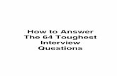 How to answer  the 64 toughest interview questions
