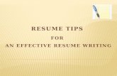 Resume tips for effective resume writing