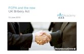 Fraud Academy FCPA the New UK Bribery Bill 15-06-2010[1]