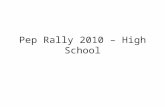Pep Rally 2010 – High School