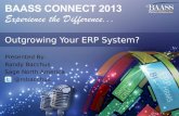 BAASS Connect 2013 - Outgrowing your ERP System