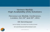 Percona Live: Various MySQL High Availability (HA) Solutions