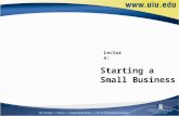 Lecture - Starting a Small Business