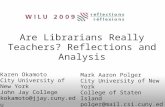 Are Librarians Really Teachers? Reflections and Analysis
