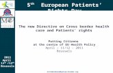5th patients' rights day - Anita Waldman about the cross-broder healthcare directive