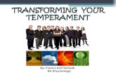 Transforming Your Temperament