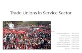 Trade Unions in Service Sector - Group 9