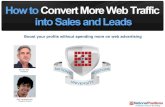 How To  Convert  More  Web  Traffic Into  Sales And  Leads