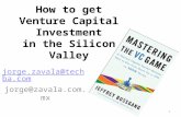 How to get Venture Capital Investment in the Silicon Valley