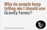 Gravity Forms Overview - Chris Lema