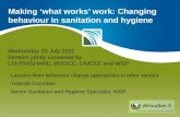 Making 'what works' work: Changing behaviour in sanitation and hygiene