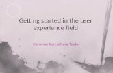 Getting Started In The User Experience Field (UX Australia conference)