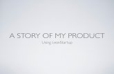 A story of my incoming product using LeanStartup