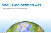 W3C Geolocation API - Making Websites Location-aware
