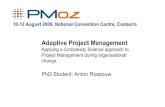 Anton Rossouw   Pmoz 2009 Adaptive Project Management