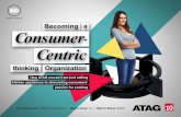 Becoming a Consumer-Centric-Thinking Organization