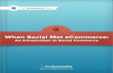 When Social Met eCommerce: An Introduction Social Commerce