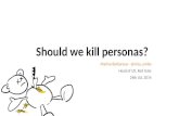 Should we kill personas? (Marine Barbaroux)