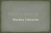 What’s new @ Mackay Libraries
