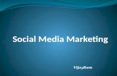 Social Media Marketing by Vijay Ram