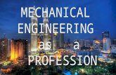 Mechanical Engineering as a profession